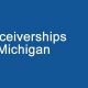 Receiverships In Michigan